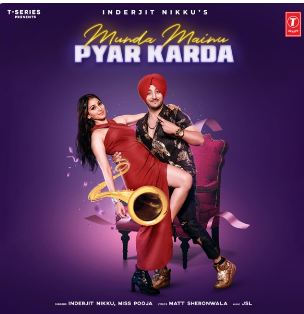 download Munda-Mainu-Pyar-Karda-ft-Miss-Pooja Inderjeet Nikku mp3